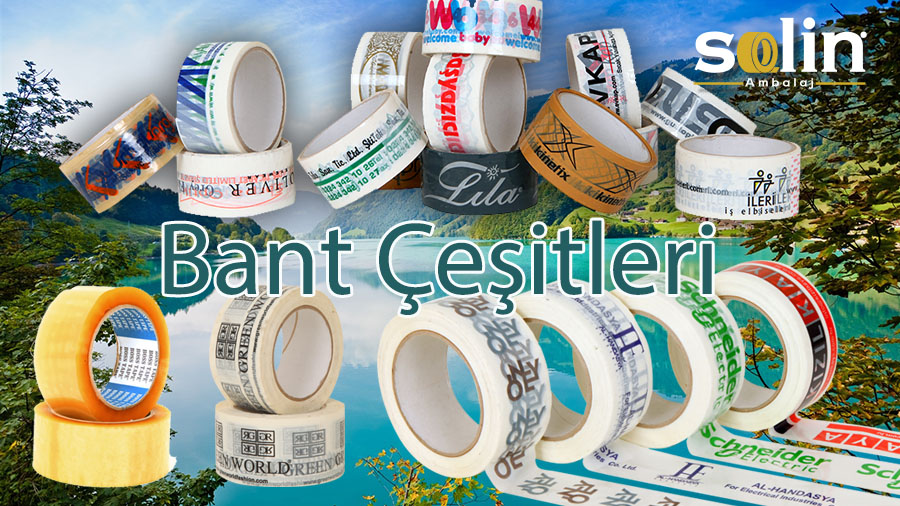 Bant Çeşitleri