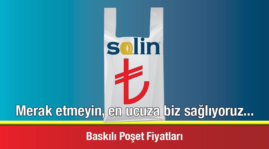 Baskılı Poşet Fiyatları