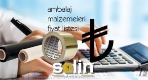 Ambalaj Malzemeleri Fiyat Listesi