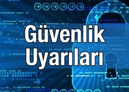 Güvenlik Uyarıları