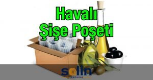 Havalı Şişe poşeti