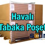 Havalı Tabaka Poşet
