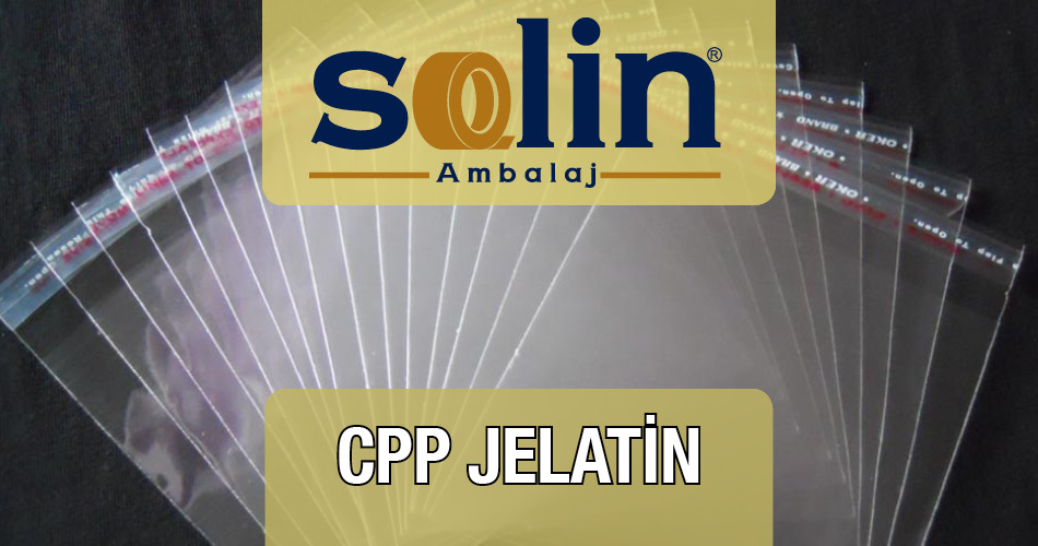 CPP Jelatin Poşet