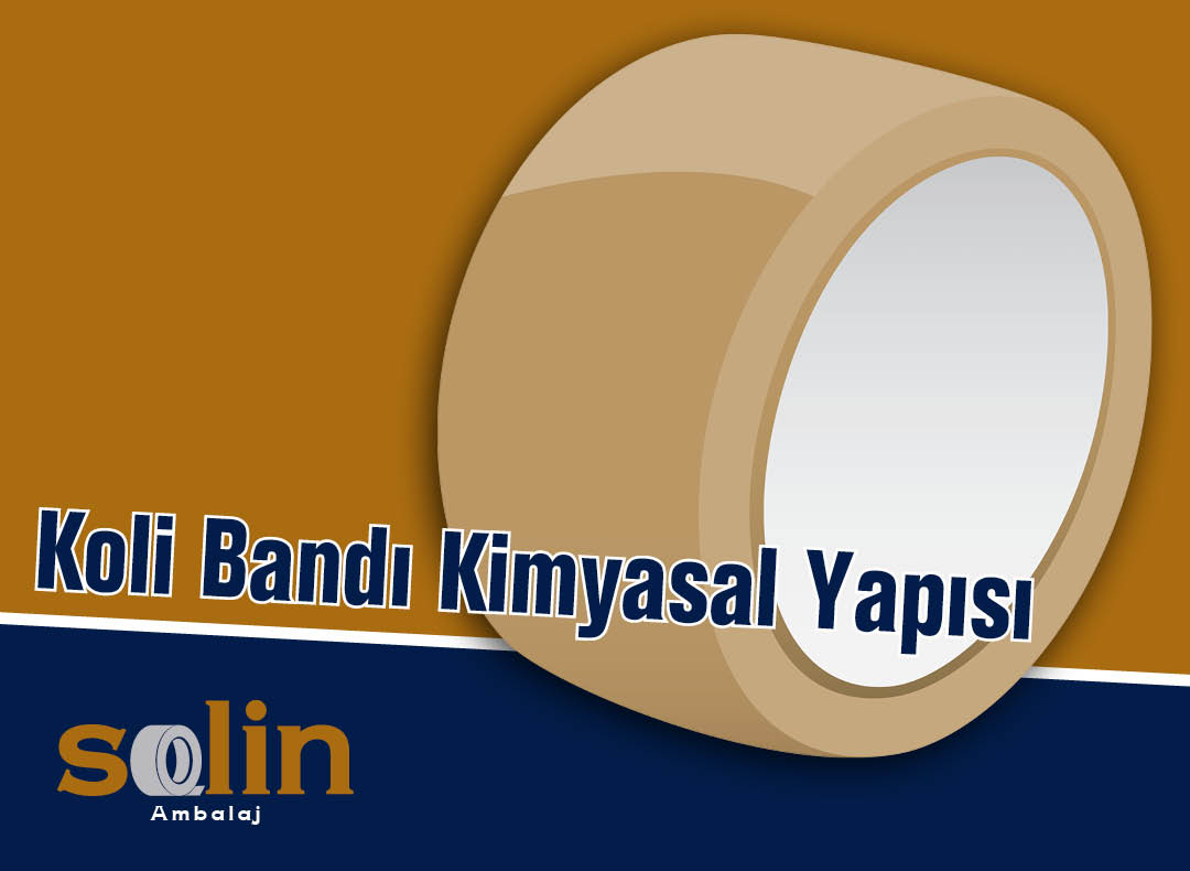 Koli Bantlarının Kimyasal Yapısı